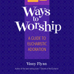 21 Ways to Worship — your “go to” book for Adoration!