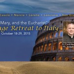 Mercy, Mary, & the Eucharist Pilgrimage Retreat 2015